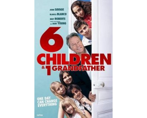 Six Children and One Grandfather  (фильм 2018) смотреть онлайн
