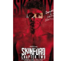 Skinford: Chapter Two (2018)
