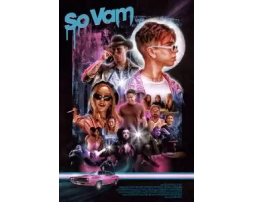 So Vam  (фильм 2021) смотреть онлайн