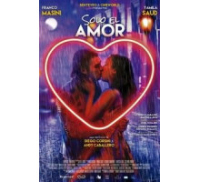 Solo el Amor (2018)