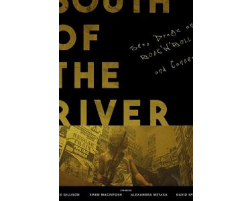 South of the River  (фильм 2020) смотреть онлайн