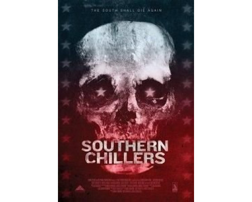 Southern Chillers  (фильм 2017) смотреть онлайн