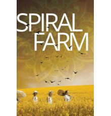 Spiral Farm (2019)
