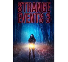 Strange Events 3 (2020)