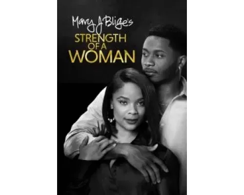 Strength of a Woman  (фильм 2023) смотреть онлайн