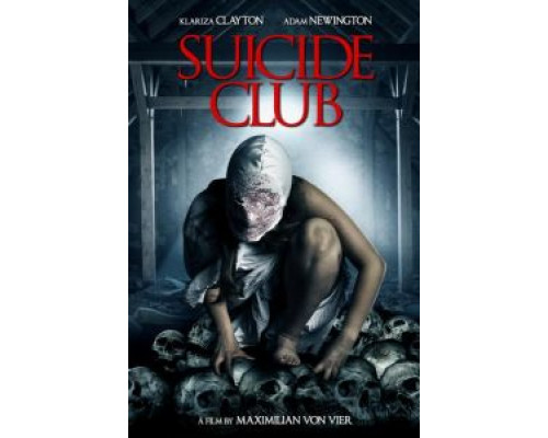 Suicide Club  (фильм 2018) смотреть онлайн