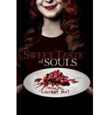 Sweet Taste of Souls (2020)