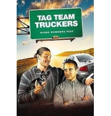 Tag Team Truckers (2018)