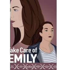 Take Care of Emily (2019)