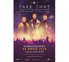 Take That: Greatest Hits Live (2019)