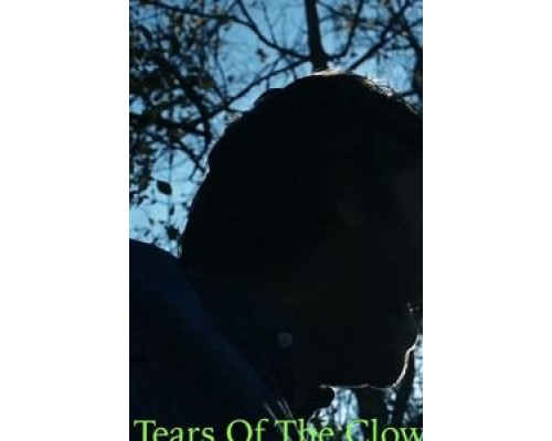 Tears of the Clown  (фильм 2020) смотреть онлайн