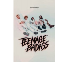 Teenage Badass (2020)