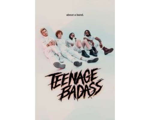 Teenage Badass  (фильм 2020) смотреть онлайн