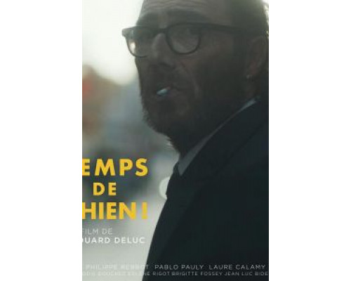 Temps de Chien!  (фильм 2019) смотреть онлайн