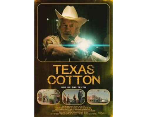 Texas Cotton  (фильм 2018) смотреть онлайн