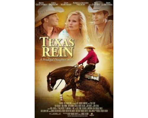Texas Rein  (фильм 2016) смотреть онлайн