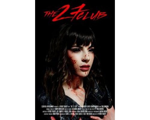 The 27 Club  (фильм 2019) смотреть онлайн