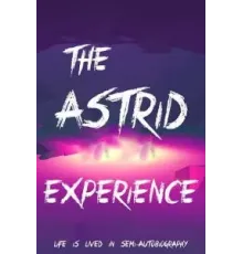 The Astrid Experience (2023)