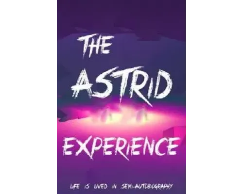 The Astrid Experience  (фильм 2023) смотреть онлайн