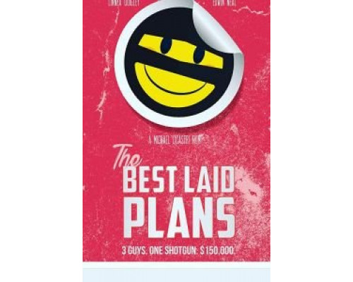 The Best Laid Plans  (фильм 2019) смотреть онлайн
