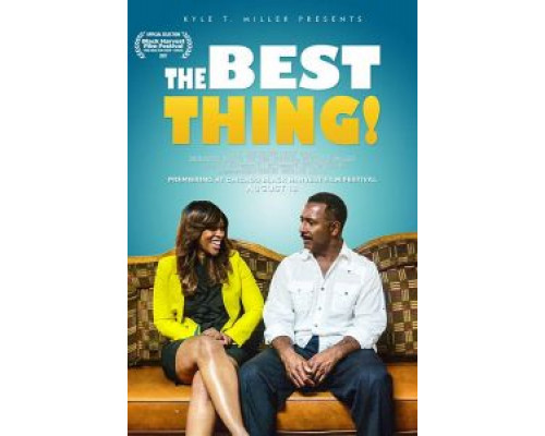 The Best Thing!  (фильм 2017) смотреть онлайн