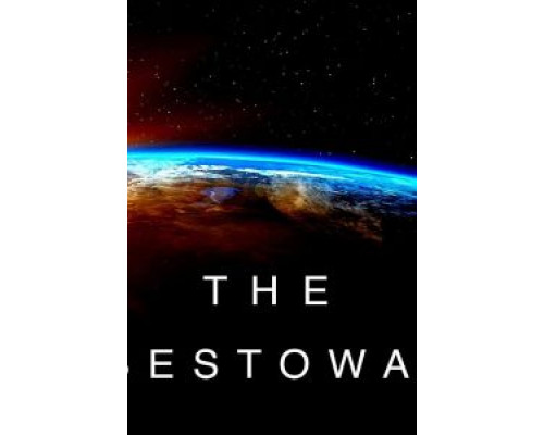 The Bestowal  (фильм 2018) смотреть онлайн