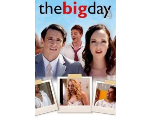 The Big Day  (фильм 2016) смотреть онлайн