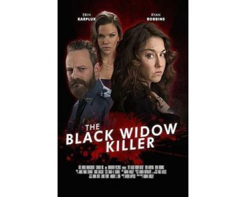 The Black Widow Killer  (фильм 2018) смотреть онлайн