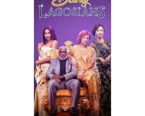 The Bling Lagosians  (фильм 2019) смотреть онлайн