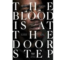 The Blood Is at the Doorstep (2017)