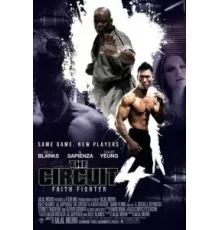 The Circuit 4: Faith Fighter (2024)