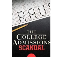 The College Admissions Scandal (2019)