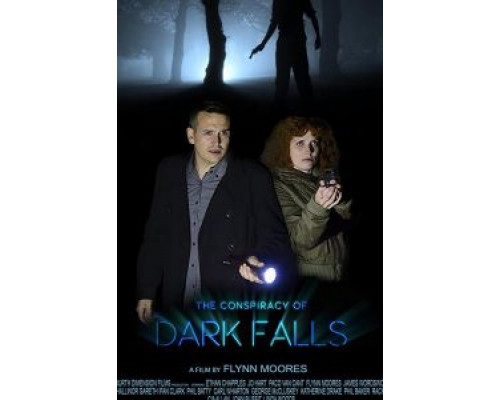 The Conspiracy of Dark Falls  (фильм 2020) смотреть онлайн