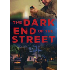 The Dark End of the Street ()