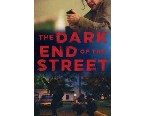 The Dark End of the Street  (фильм ) смотреть онлайн