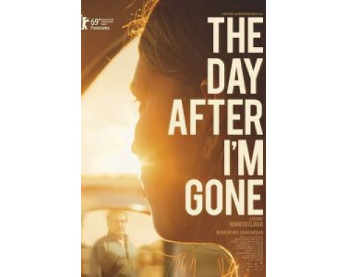 The Day After I'm Gone  (фильм 2019) смотреть онлайн