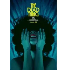 The Dead Thing (2024)