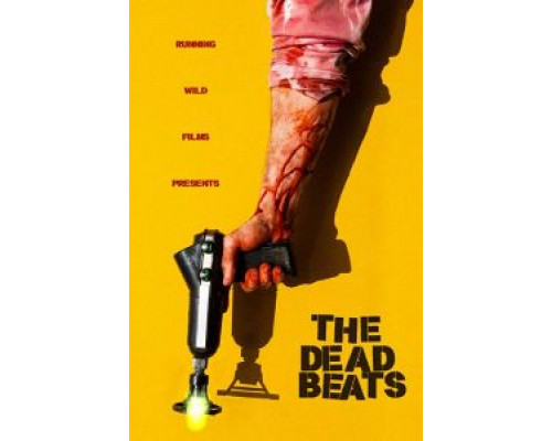 The Deadbeats  (фильм 2019) смотреть онлайн