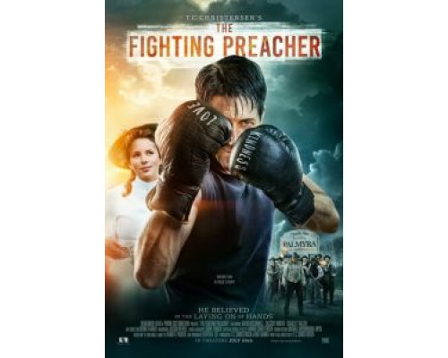 The Fighting Preacher  (фильм 2019) смотреть онлайн