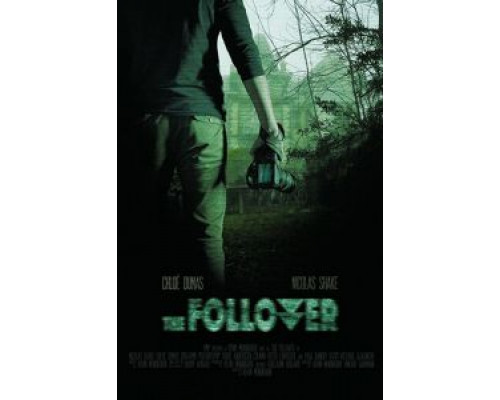The Follower  (фильм 2017) смотреть онлайн