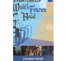 The Further Adventures of Walt's Frozen Head (2018)