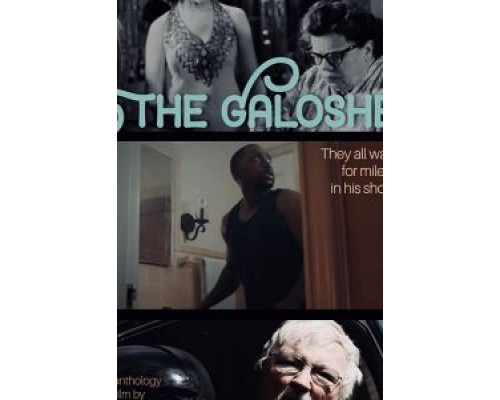 The Galoshes  (фильм 2020) смотреть онлайн