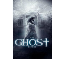 The Ghost Beyond (2018)