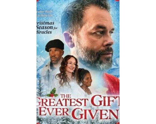 The Greatest Gift Ever Given  (фильм 2020) смотреть онлайн