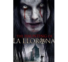 The Haunting of La Llorona (2019)