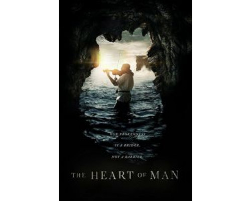 The Heart of Man  (фильм 2017) смотреть онлайн