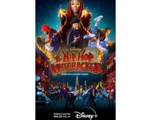 The Hip Hop Nutcracker  (фильм 2022) смотреть онлайн