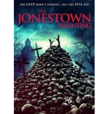 The Jonestown Haunting (2020)