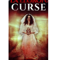 The La Llorona Curse (2019)