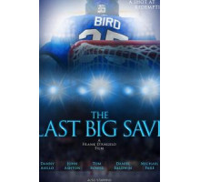 The Last Big Save (2019)